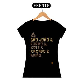 Camisa Feminina São João & Forró - Texto Original