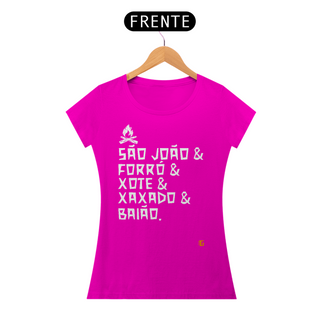 Nome do produtoCamisa Feminina São João & Forró - Texto Branco