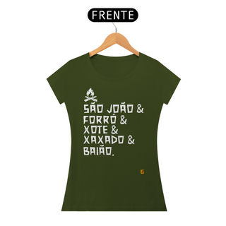 Nome do produtoCamisa Feminina São João & Forró - Texto Branco