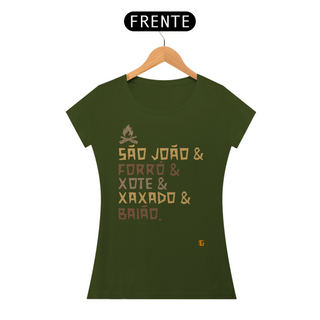 Nome do produtoCamisa Feminina São João & Forró - Texto Original