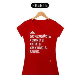 Nome do produtoCamisa Feminina Gonzagão & Forró - Texto Branco