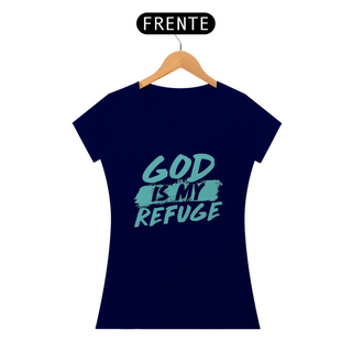 Nome do produtoT-shirt God Is My Refuge