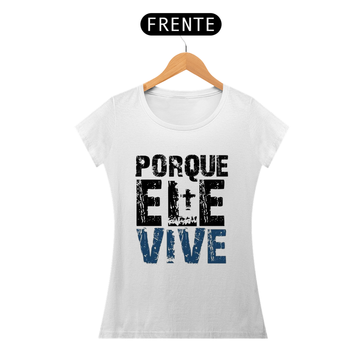 Nome do produto: T-shirt Ele Vive 