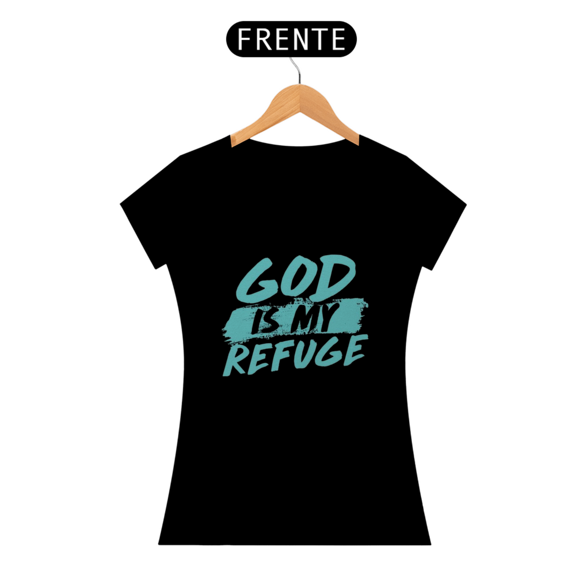 Nome do produto: T-shirt God Is My Refuge