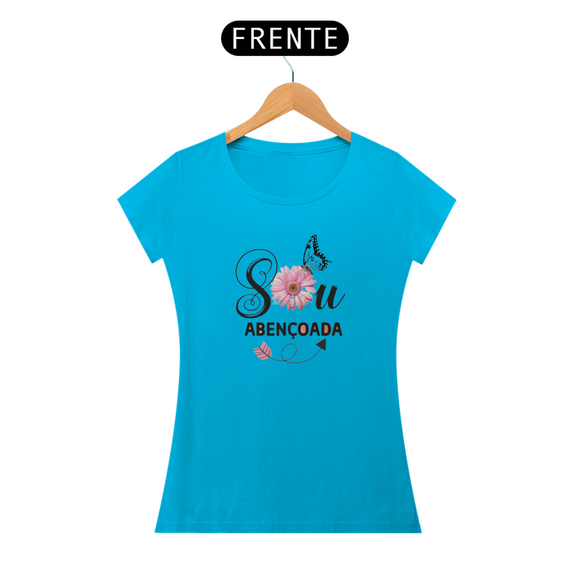 Camisa Feminina Sou Abençoada BH