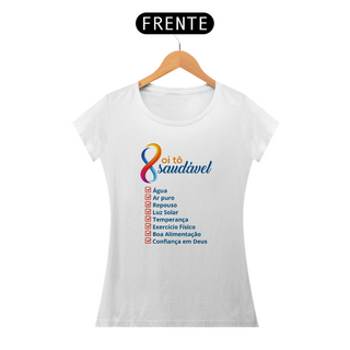 Nome do produtoCAMISETA FEMININA 8 OI TÔ SAUDÁVEL