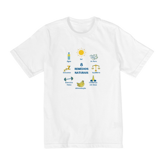 CAMISETA INFANTIL TAMANHO 10 A 14 - 8 REMÉDIOS NATURAIS