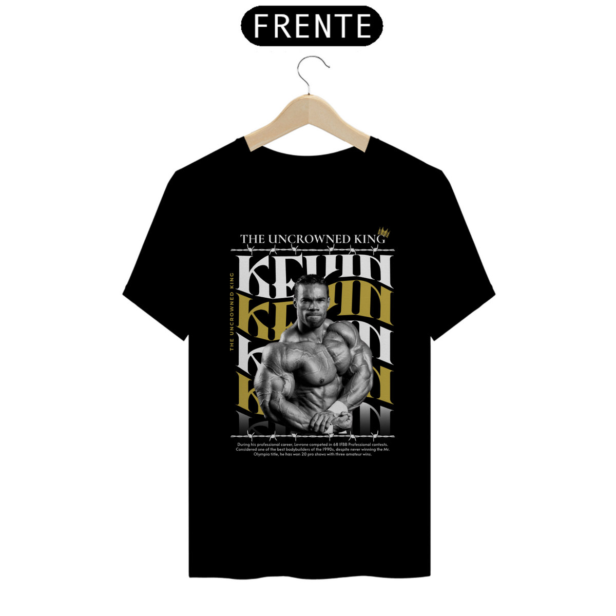 Nome do produto: Camisa Kevin Levrone The Uncrowned King