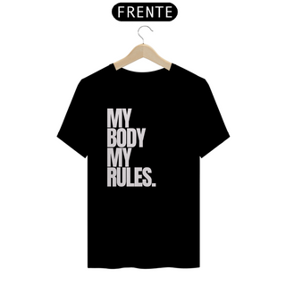 Camiseta My Body My Rules