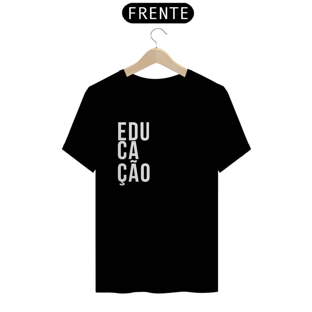 Nome do produto: Camiseta Educação