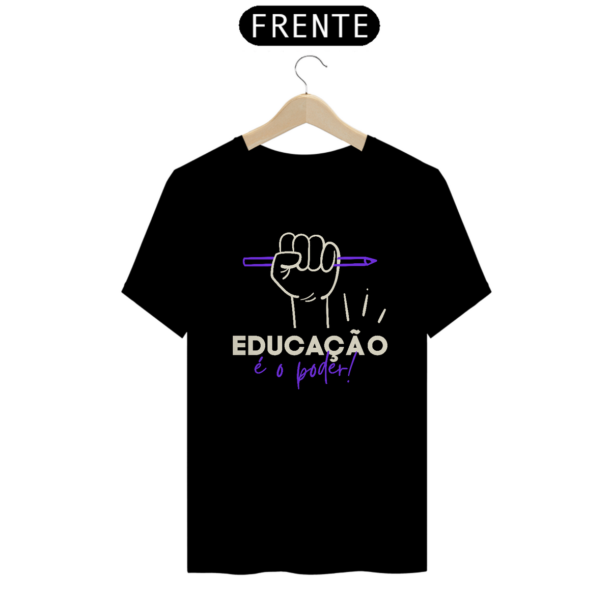 Nome do produto: Camiseta Educação é o poder