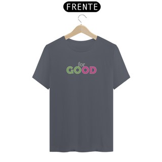 Nome do produtoCamiseta (Algodão Peruano) - For Good