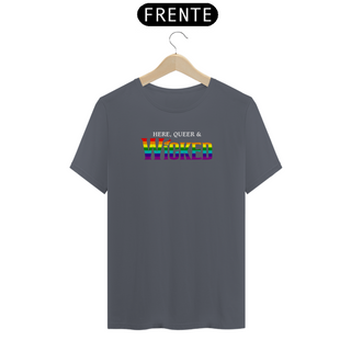 Nome do produtoCamiseta (Algodão Peruano) - Here, Queer & Wicked