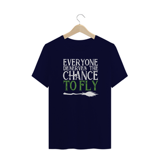 Nome do produtoT-Shirt Plus Size - Everyone Deserves The Chance to Fly