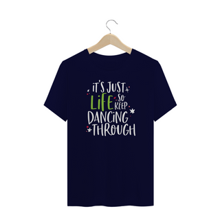 Nome do produtoCamiseta Plus Size - So Keep Dancing Through