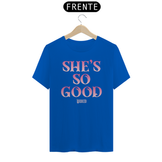 Nome do produtoCamiseta - She's So Good