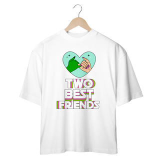 Camiseta Oversized - Two Best Friends