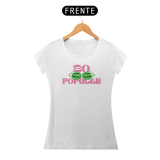 Nome do produtoCamiseta Feminina - So Popular