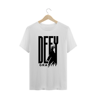 T-Shirt Plus Size - Defy Gravity