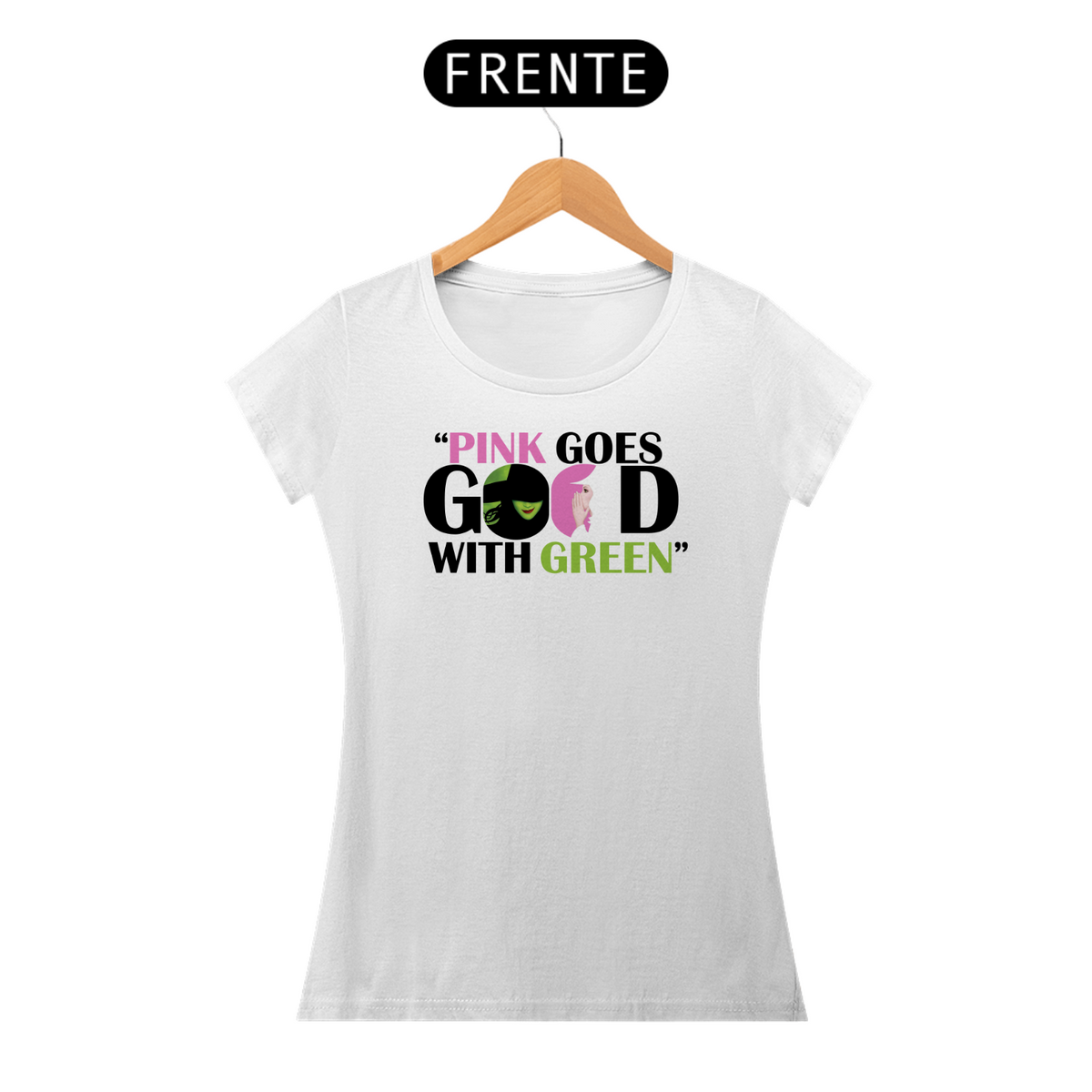 Nome do produto: T-Shirt Prime - Pink Goes Good With Green