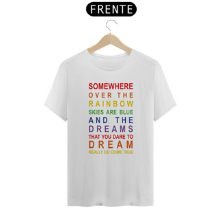 Nome do produtoCamiseta - Over The Rainbow