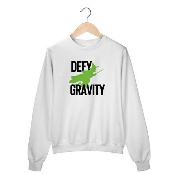 Moletom Fechado - DEFY GRAVITY