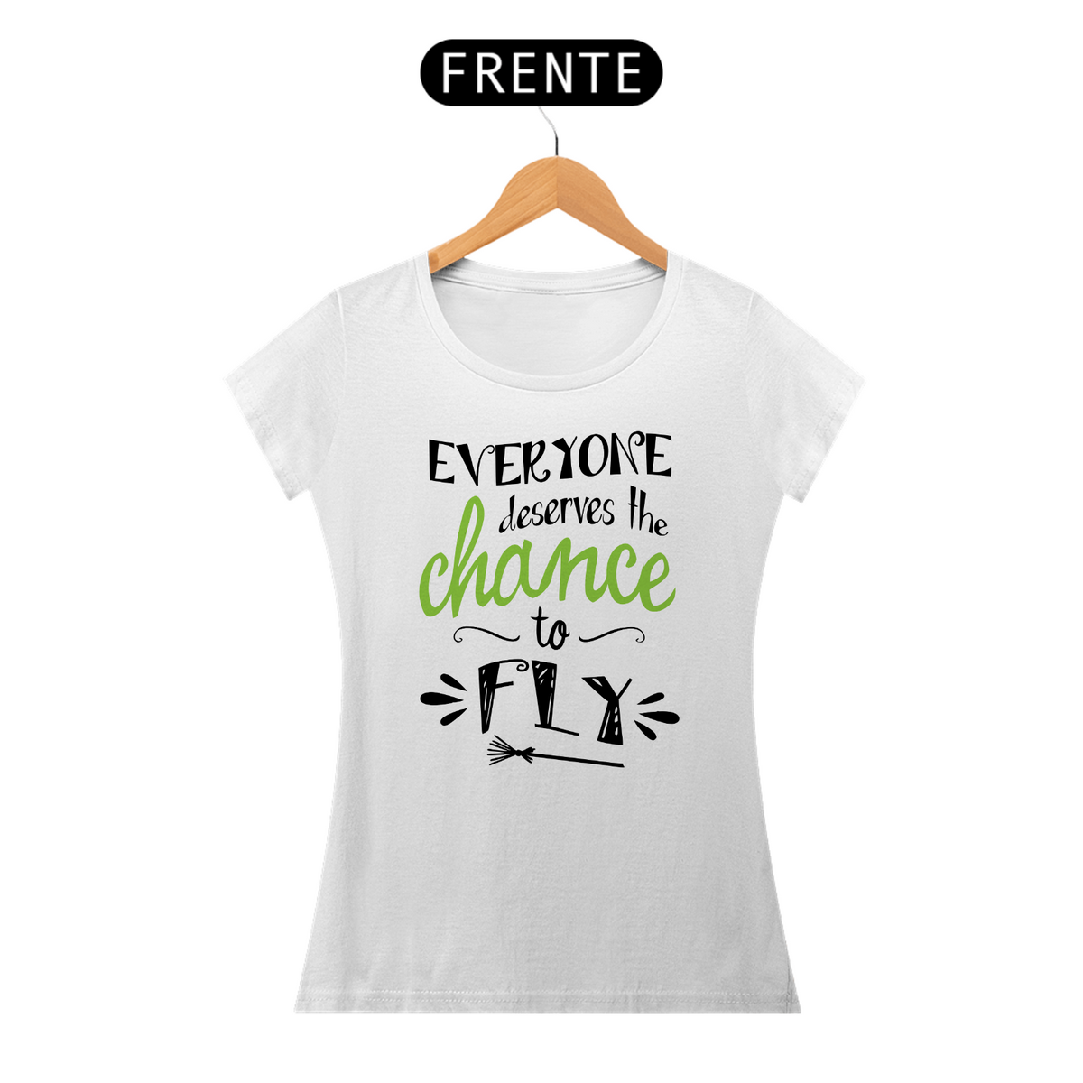 Nome do produto: Camiseta - Everyone Deserves The Chance To Fly