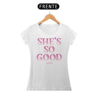 Nome do produtoCamiseta Feminina - She's So Good