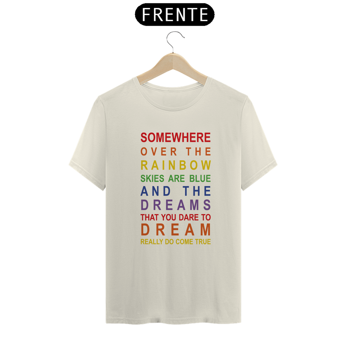 Nome do produto: Camiseta (Algodão Peruano) - Over The Rainbow