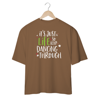 Nome do produtoCamisa Oversized - So Keep Dancing Through