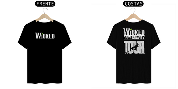 Camiseta - Wicked / Defy Gravity Tour (Frente e Costas)