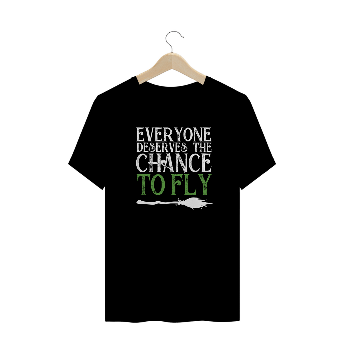 Nome do produto: T-Shirt Plus Size - Everyone Deserves The Chance to Fly