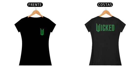 Camiseta Feminina - Wicked Logo Lateral (Frente e Costas)