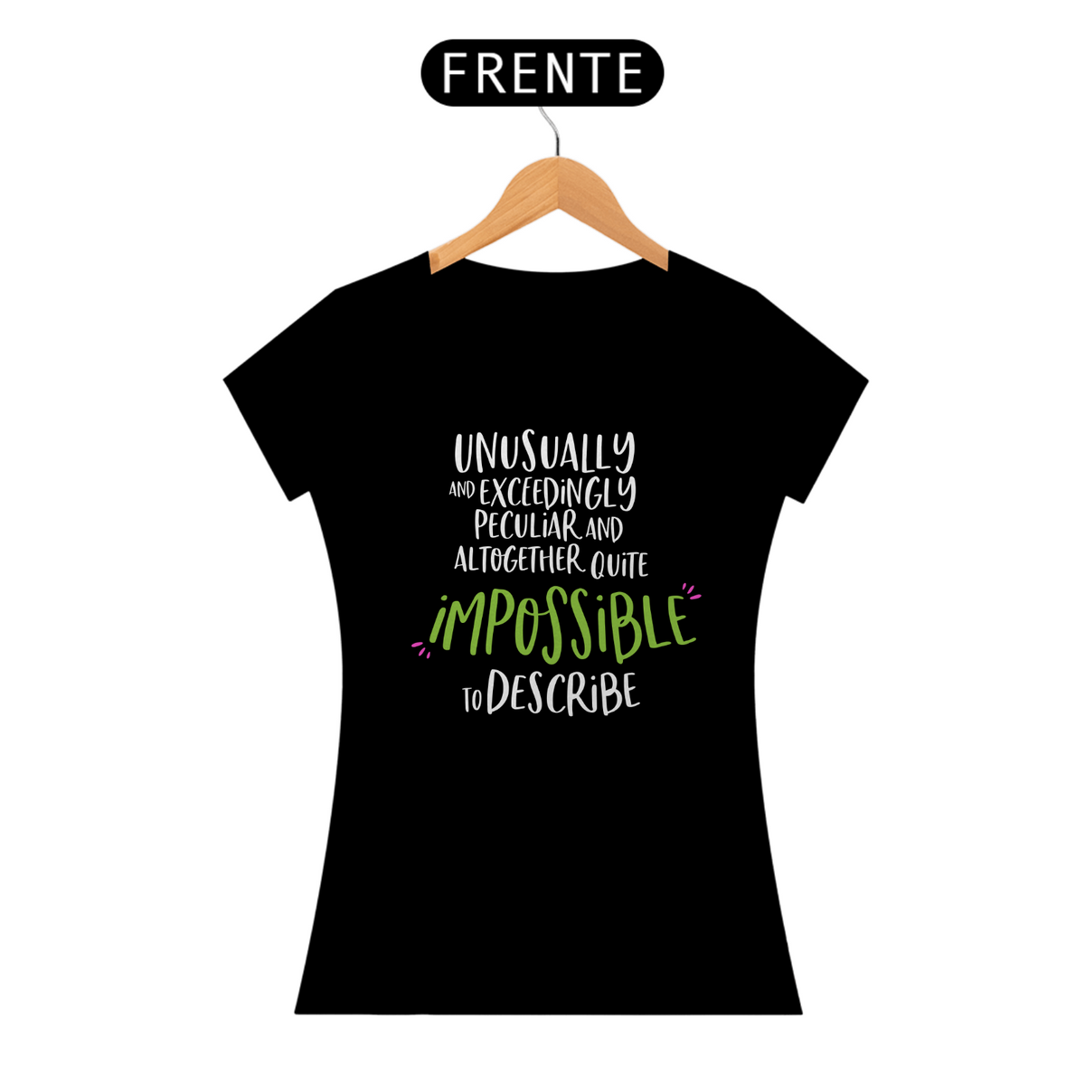 Nome do produto: T-Shirt Prime - Impossible to Describe