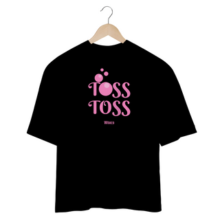 Nome do produtoCamiseta Oversized - Toss Toss