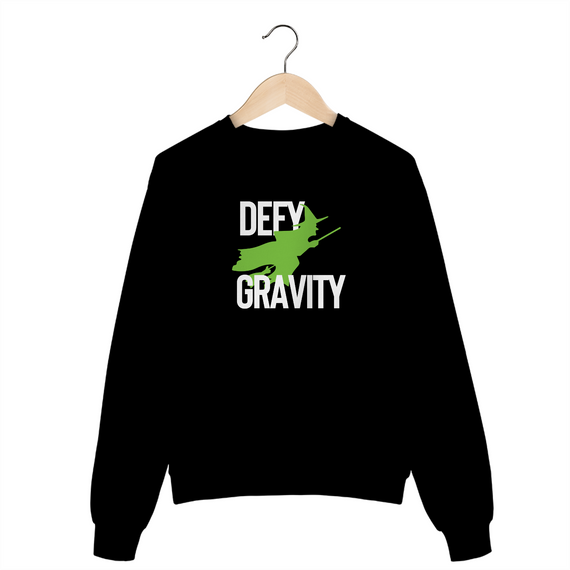 Moletom Fechado - DEFY GRAVITY