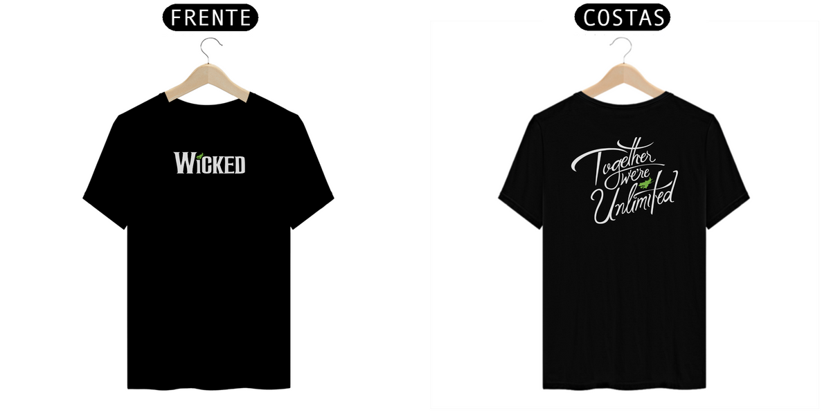 Nome do produto: Camiseta - Wicked / Together We\'re Unlimited