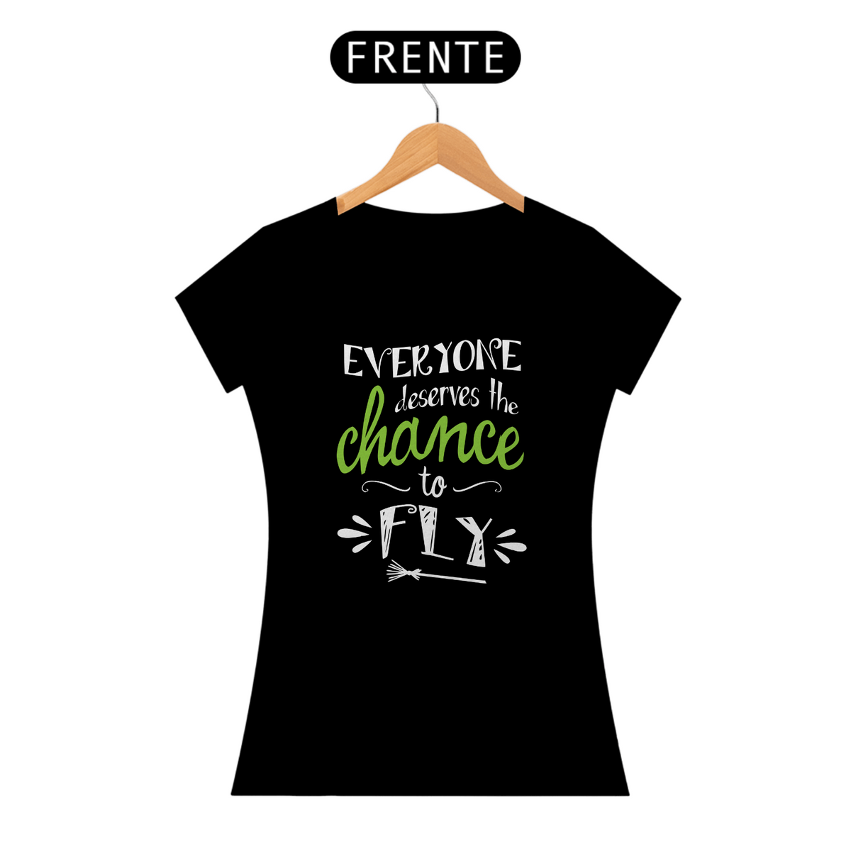 Nome do produto: Camiseta - Everyone Deserves The Chance To Fly