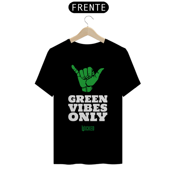 Camiseta - Green Vibes Only