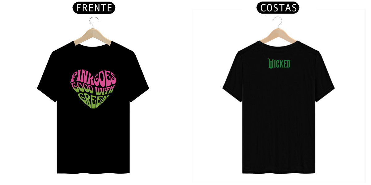 Nome do produto: Camiseta - Pink Goes Good With Green