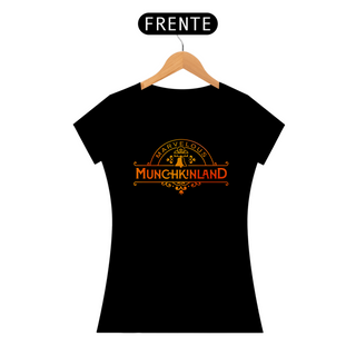 Camiseta Feminina - Munchkinland