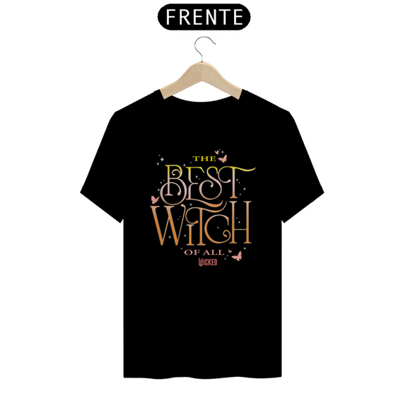 Camiseta - The Best Witch Of All