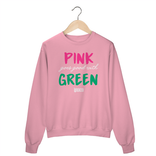 Nome do produtoMoletom Fechado - Pink Goes Good With Green