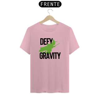 Camiseta (Algodão Peruano) - DEFY GRAVITY