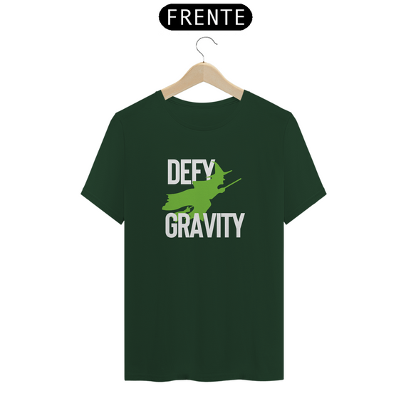 Camiseta (Algodão Peruano) - DEFY GRAVITY