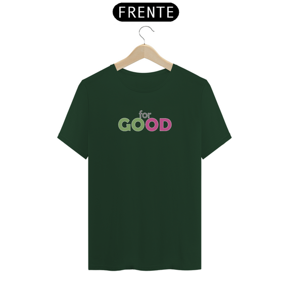 Camiseta (Algodão Peruano) - For Good