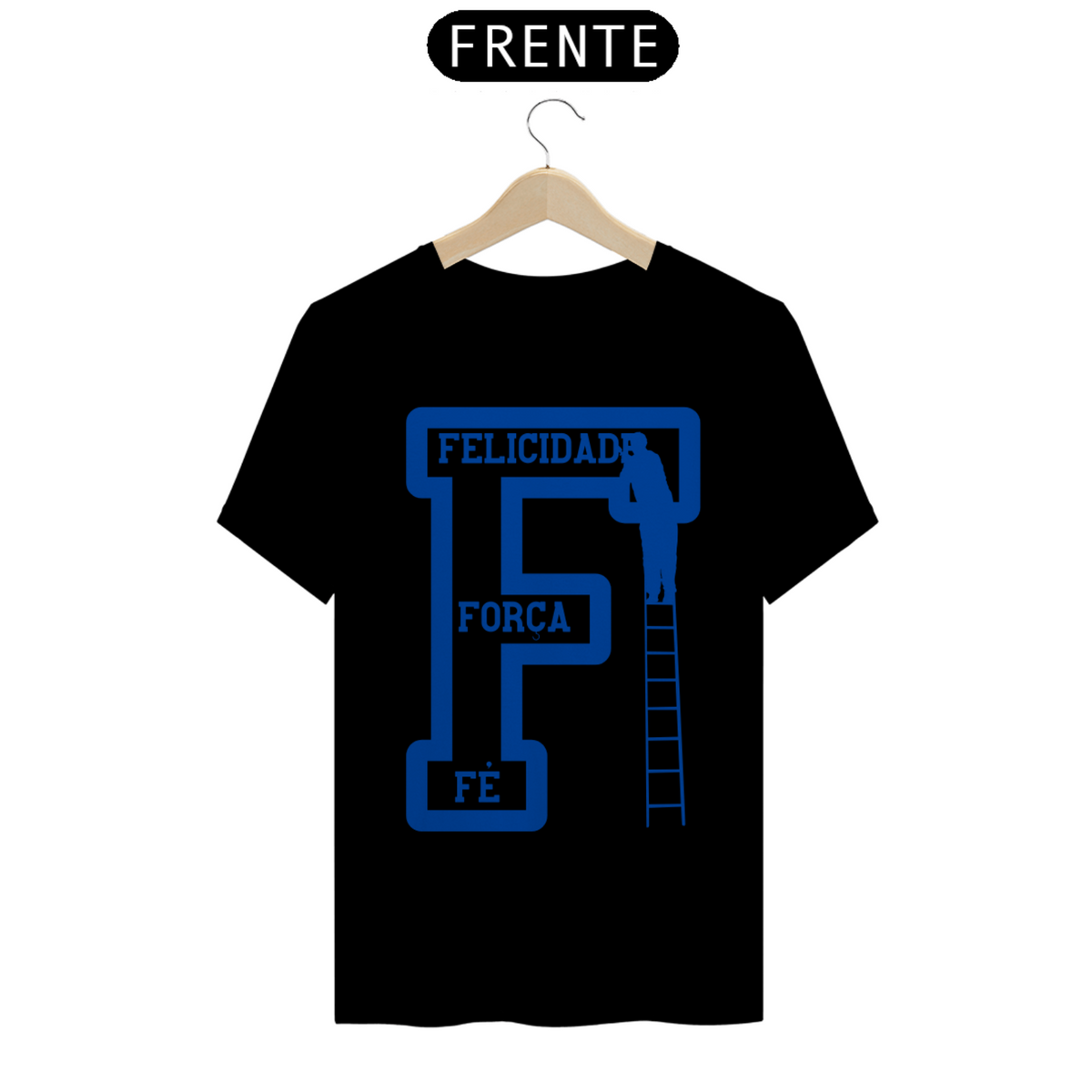 Nome do produto: T-Shirt Prime Fé é a base