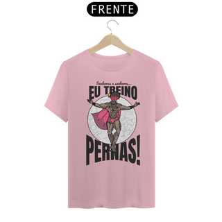 Nome do produtoCamisa Unissex - Eu treino pernas! - versão 2