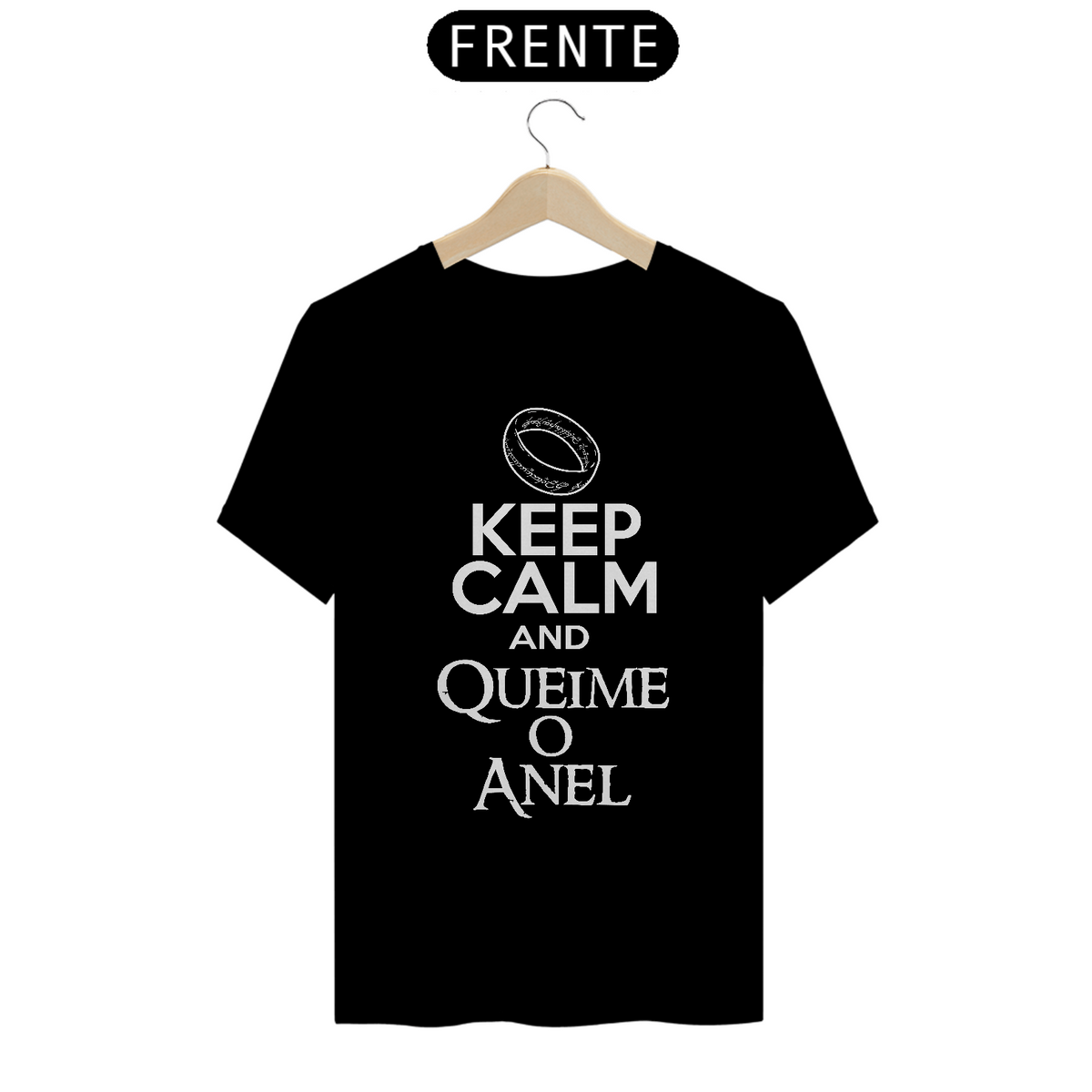 Nome do produto: Camiseta T-Shirt Classic - Keep Calm and Queime o Anel