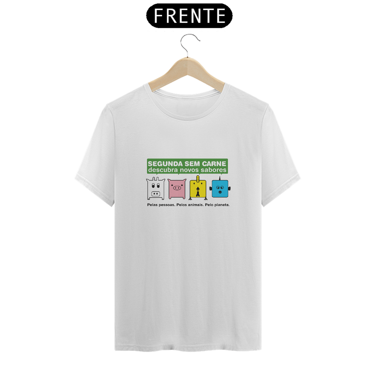 Nome do produto: Camiseta Segunda Sem Carne